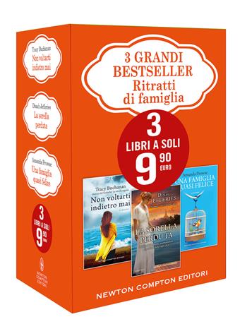 3 grandi bestseller. Ritratti di famiglia: Non voltarti indietro mai-La sorella perduta-Una famiglia quasi felice - Tracy Buchanan, Dinah Jefferies, Amanda Prowse - Libro Newton Compton Editori 2020 | Libraccio.it