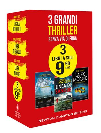 3 grandi thriller. Senza via di fuga: L'isola dei delitti-Linea di sangue-La ex moglie - Andrew Hart, Angela Marsons, Jess Ryder - Libro Newton Compton Editori 2020 | Libraccio.it