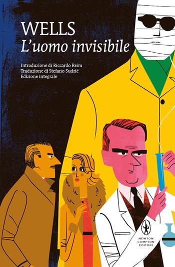 L'uomo invisibile. Ediz. integrale - Herbert George Wells - Libro Newton Compton Editori 2021, I MiniMammut | Libraccio.it