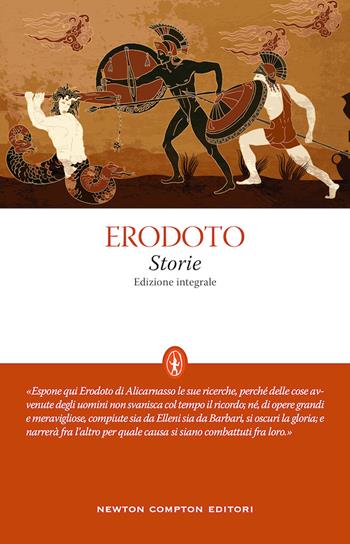 Storie. Ediz. integrale - Erodoto - Libro Newton Compton Editori 2021, Classici moderni Newton | Libraccio.it