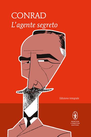 L'agente segreto. Ediz. integrale - Joseph Conrad - Libro Newton Compton Editori 2021, I MiniMammut | Libraccio.it