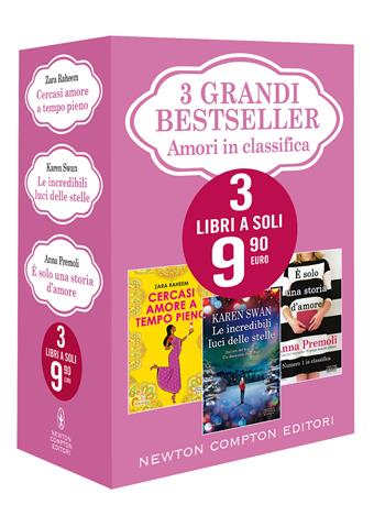 3 grandi bestseller. Amori in classifica: Cercasi amore a tempo pieno-Le incredibili luci delle stelle-È solo una storia d'amore - Zara Raheem, Karen Swan, Anna Premoli - Libro Newton Compton Editori 2021 | Libraccio.it