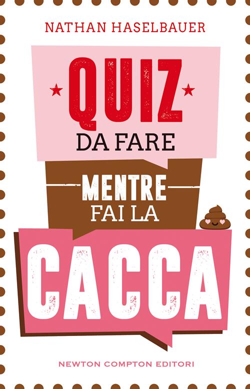 Quiz Sul Cinema Da Risolvere Mentre Fai La Cacca - Rentoni Marco