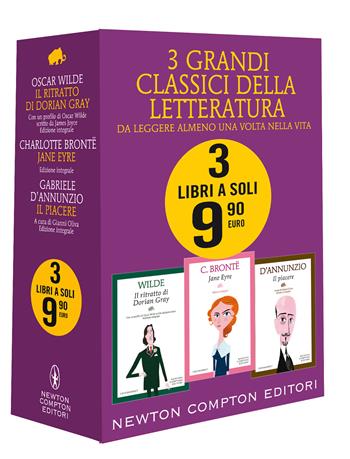 3 grandi classici: Il ritratto di Dorian Gray-Jane Eyre-Il piacere. Ediz. integrale - Charlotte Brontë, Oscar Wilde, Gabriele D'Annunzio - Libro Newton Compton Editori 2021 | Libraccio.it