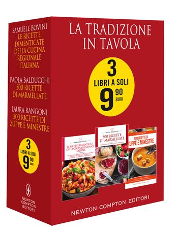 La tradizione in tavola - Samuele Bovini, Paola Balducchi - Libro Newton Compton Editori 2021 | Libraccio.it