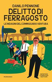 Delitto di ferragosto. Le indagini del commissario Ventura