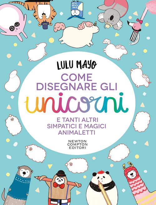 Il mio grande libro stickers degli unicorni. Con adesivi. Ediz. a