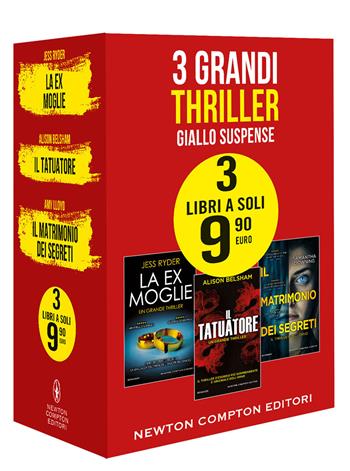 3 grandi thriller. Giallo suspense: La ex moglie-Il tatuatore-Il matrimonio dei segreti - Jess Ryder, Alison Belsham, Samantha Downing - Libro Newton Compton Editori 2022 | Libraccio.it