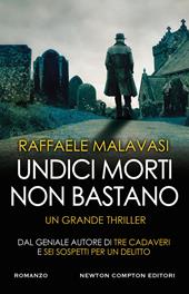  Undici morti non bastano