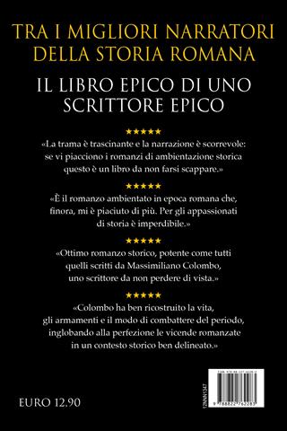La vendetta della legione - Massimiliano Colombo - Libro Newton Compton Editori 2023, Nuova narrativa Newton | Libraccio.it