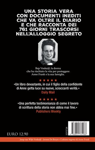 L'ultimo segreto di Anne Frank - Joop Van Wijk-Voskuijl, Jeroen De Bruyn - Libro Newton Compton Editori 2023, I volti della storia | Libraccio.it