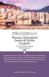 Pensaci, Giacomino!-Lumie di Sicilia-La giara