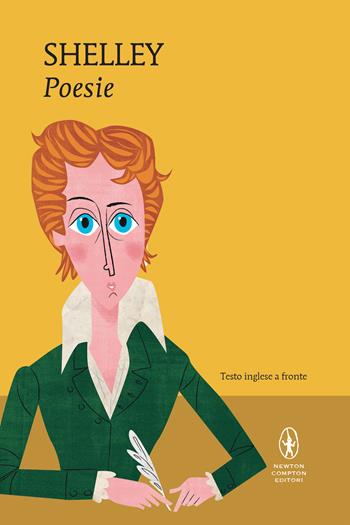 Poesie. Testo inglese a fronte - Percy Bysshe Shelley - Libro Newton Compton Editori 2022, I MiniMammut | Libraccio.it