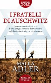 I fratelli di Auschwitz