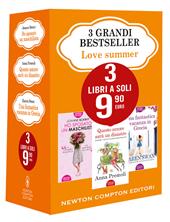 3 grandi bestseller. Love summer: Ho sposato un maschilista-Questo amore sarà un disastro-Una fantastica vacanza in Grecia