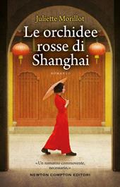 Le orchidee rosse di Shanghai