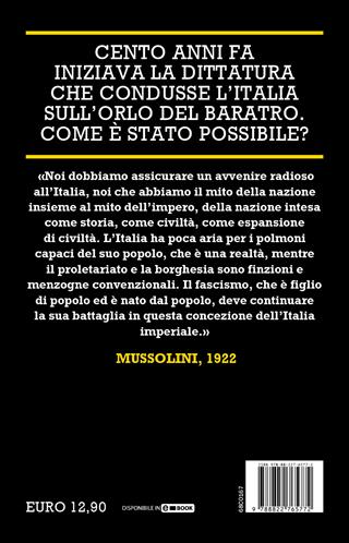 Come Mussolini ha ingannato gli italiani. Le strategie, i discorsi, le azioni che hanno segnato il Ventennio fascista - Simone Cosimelli - Libro Newton Compton Editori 2022, Controcorrente | Libraccio.it