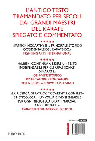 Bubishi: l'antica arte orientale di combattere. Storia, disciplina, tecniche e filosofia: il karate come stile di vita - Patrick McCarthy - Libro Newton Compton Editori 2022, Grandi manuali Newton | Libraccio.it