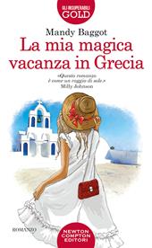 La mia magica vacanza in Grecia