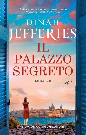 Il palazzo segreto - Dinah Jefferies - Libro Newton Compton Editori 2022, 3.0 | Libraccio.it