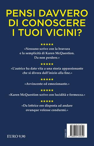La casa in fondo alla strada - Karen McQuestion - Libro Newton Compton Editori 2023, Nuova narrativa Newton | Libraccio.it