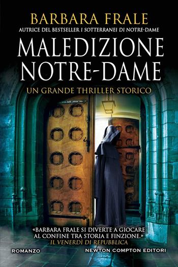 Maledizione Notre-Dame - Barbara Frale - Libro Newton Compton Editori 2023, Nuova narrativa Newton | Libraccio.it