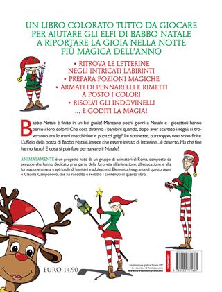 Che il Natale abbia inizio - Animatamente - Libro Newton Compton Editori 2022, Grandi manuali Newton | Libraccio.it