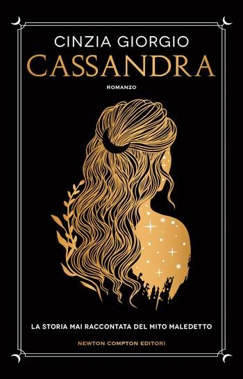 Cassandra - Cinzia Giorgio - Libro Newton Compton Editori 2022, 3.0 | Libraccio.it