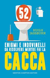 Enigmi, Crimini e Misteri Da risolvere mentre fai la cacca: Diventa un  Detective e risolvi Il Mistero prima di Tirare lo Sciacquone by Grow Well