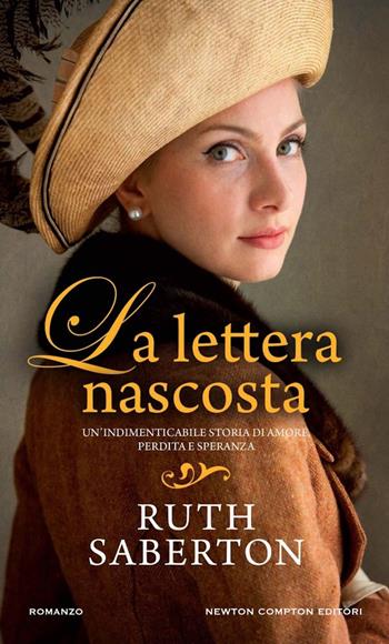 La lettera nascosta - Ruth Saberton - Libro Newton Compton Editori 2024, Gli insuperabili Gold | Libraccio.it
