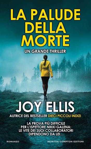 La palude della morte - Joy Ellis - Libro Newton Compton Editori 2024, Gli insuperabili Gold | Libraccio.it
