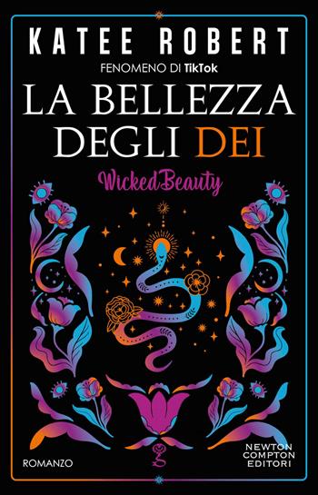 La bellezza degli dei - Katee Robert - Libro Newton Compton Editori 2023, Anagramma | Libraccio.it