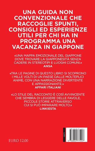 Guida curiosa di Tokyo e del Giappone. Alla scoperta dei segreti del paese del Sol levante - Antonio Moscatello - Libro Newton Compton Editori 2023, Guide insolite | Libraccio.it
