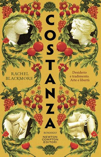 Costanza - Rachel Blackmore - Libro Newton Compton Editori 2024, 3.0 | Libraccio.it