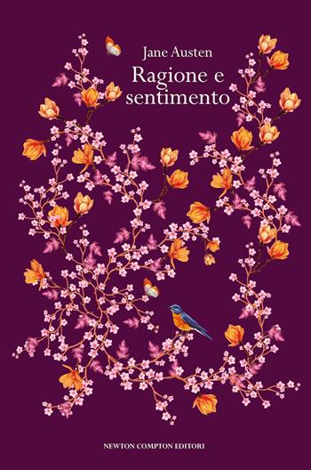 Ragione e sentimento. Ediz. integrale - Jane Austen - Libro Newton Compton Editori 2023, Newton vintage | Libraccio.it