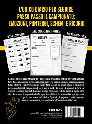 Io tifo Juventus. Un diario da compilare con le partite, i gol e i ricordi della tua passione bianconera  - Libro Newton Compton Editori 2023, Grandi manuali Newton | Libraccio.it