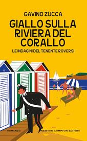 Giallo sulla Riviera del Corallo. Le indagini del tenente Roversi