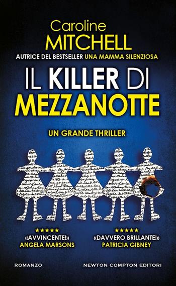 Il killer di mezzanotte - Caroline Mitchell - Libro Newton Compton Editori 2024, Gli insuperabili Gold | Libraccio.it