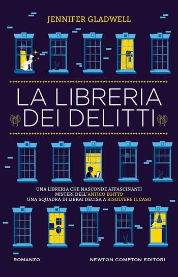 La libreria dei delitti - Jennifer Gladwell - Libro Newton Compton Editori 2025, Nuova narrativa Newton | Libraccio.it
