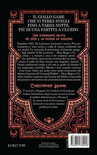 La strana morte di Sir Lawrence Linwood - Christopher Huang - Libro Newton Compton Editori 2024, Nuova narrativa Newton | Libraccio.it