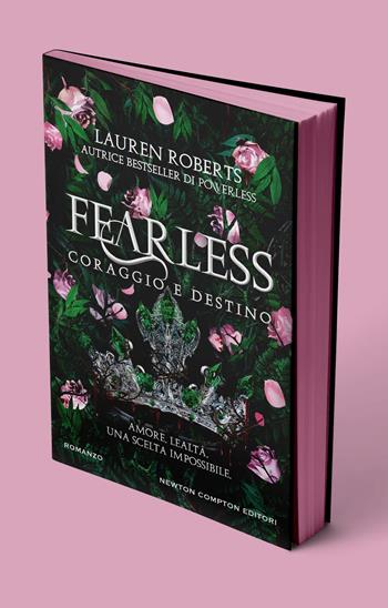 Fearless. Coraggio e destino - Lauren Roberts - Libro Newton Compton Editori 2025, Vertigo | Libraccio.it