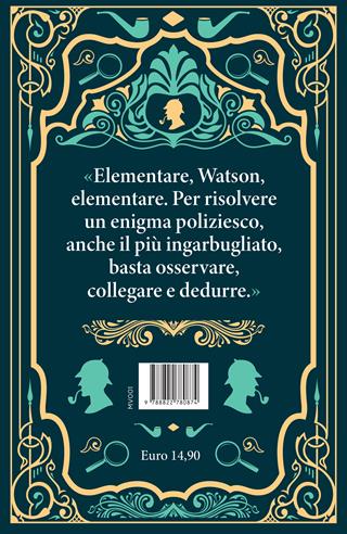 Tutto Sherlock Holmes - Arthur Conan Doyle - Libro Newton Compton Editori 2023, Grandi tascabili economici. I mammut vintage | Libraccio.it