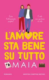 L'amore sta bene su tutto