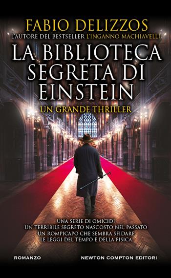 La Biblioteca segreta di Einstein - Fabio Delizzos - Libro Newton Compton Editori 2025, Gli insuperabili Gold | Libraccio.it