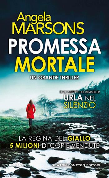Promessa mortale - Angela Marsons - Libro Newton Compton Editori 2025, Gli insuperabili Gold | Libraccio.it