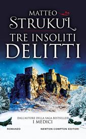 Tre insoliti delitti