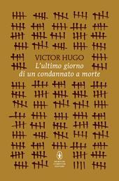 L'ultimo giorno di un condannato a morte