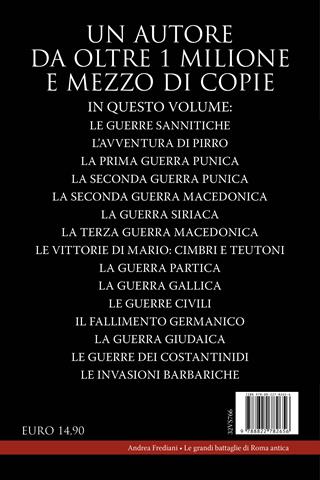 Le grandi battaglie di Roma antica. I combattimenti e gli scontri che hanno avuto per protagonista la Città Eterna - Andrea Frediani - Libro Newton Compton Editori 2023, I volti della storia | Libraccio.it