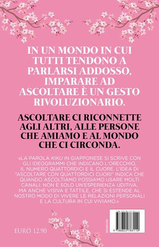 Kiku. L'arte giapponese di saper ascoltare - Haru Yamada - Libro Newton Compton Editori 2025, Grandi manuali Newton | Libraccio.it