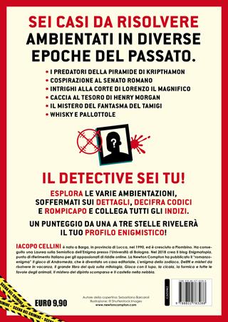 Crimini e misteri da risolvere viaggiando nella storia - Iacopo Cellini - Libro Newton Compton Editori 2024, Grandi manuali Newton | Libraccio.it